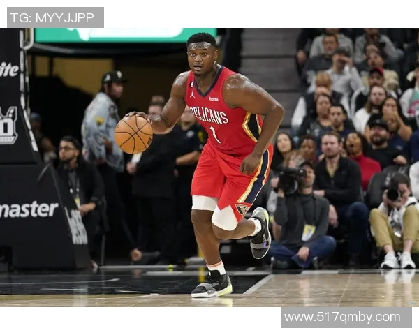 锡安领衔精彩对决骑士与鹈鹕的巅峰对抗集锦回顾